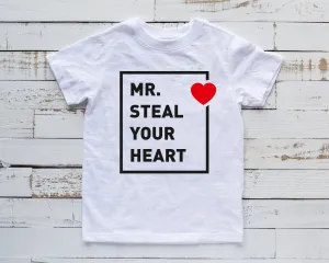 Mr Steal Your Heart T Shirt - Funny Valentine Shirt - Love T Shirt - Heart Breaker Statement Shirt - Valentine's Humor Shirt