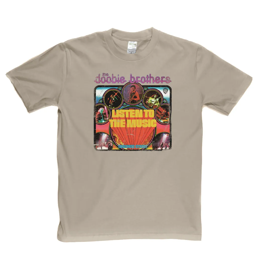 The Doobie Brothers Listen To The Music T-Shirt