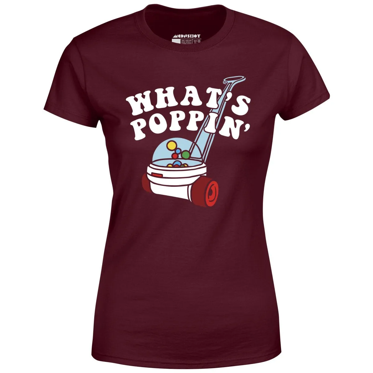 What's Poppin' - Women's T-Shirt